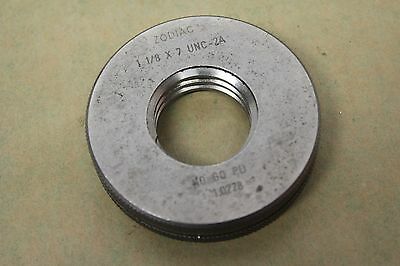 Zodiac 1 1/8" x 7 Tpi UNC 2A NO GO Screw Thread Ring Gauge ME628